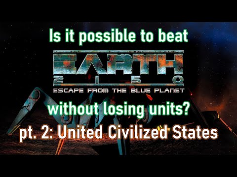 Beating Earth 2150: EftBP without losing units — United Civilized States