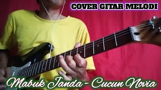 Download lagu Cover Guitar Melody‼️Drunk Widow - Cucun Novia mp3