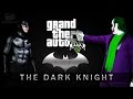 GTA 5 - The Dark Knight [Rockstar Editor] 