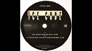 Ice Cube - You Know How We Do It (Dj &#39;&#39;S&#39;&#39; Remix)
