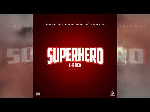 C-Rock - Super Hero (Official Audio)