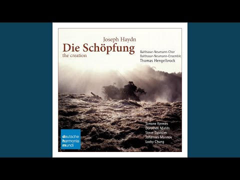 Die Schöpfung, Hob. XXI:2: Part I: Im Anfange schuf Gott Himmel und Erde (Rec. acc.)