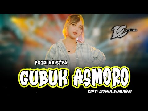PUTRI KRISTYA - GUBUK ASMORO (OFFICIAL LIVE MUSIC) - DC MUSIK