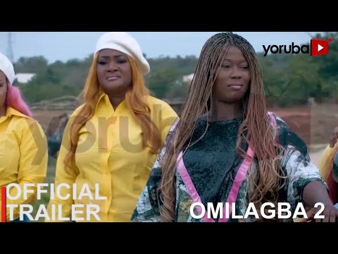 Omilagba 2 Yoruba Movie 2023 | Official Trailer | Now Showing On Yorubaplus