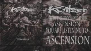 Keitzer - Ascension (Official Song) [Album Premiere]