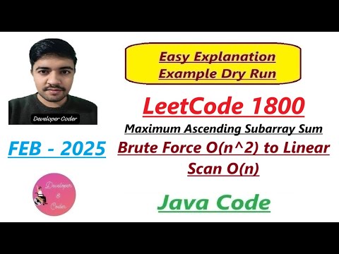 Maximum Ascending Subarray Sum Leetcode 1800 2 Approaches Java Code Developer Coder