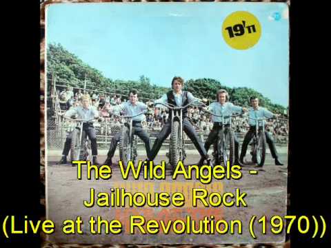 The Wild Angels - Jailhouse Rock (Live at the Revolution (1970))