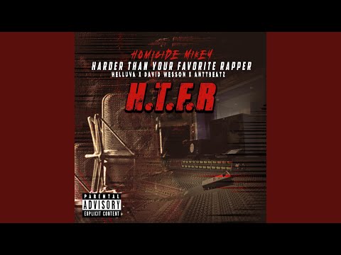 HTFR (Harder Than Yo Favorrite Rapper) (feat. Helluva, David Wesson & Antt Beatz)