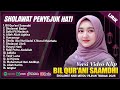 BIL QUR ANI SAAMDHI SHOLAWAT PENYEJUK HATI PENENANG PIKIRAN SHOLAWAT MERDU TERBARU 2025 LIRIK