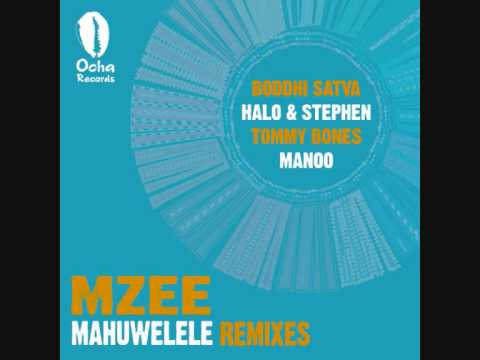 Mzee ft Candy Nurse - Mahuwelele (Boddhi Satva Mix)