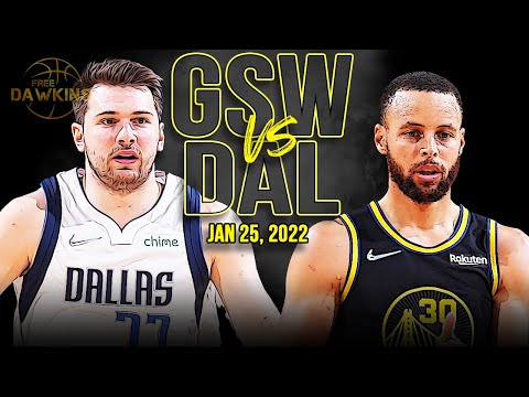 Golden State Warriors vs Dallas Mavericks Full Game Highlights | Jan 25, 2022 | FreeDawkins