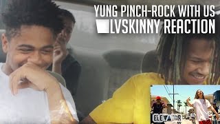 Yung Pinch - Rock With Us (Reaction Video)