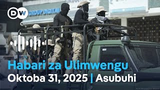 Download lagu DW Kiswahili Habari za Ulimwengu | Podcast | Leo Asubuhi | Oktoba 31, 2025 | Swahili Habari mp3 Download lagu DW Kiswahili Habari za Ulimwengu | Podcast | Leo Asubuhi | Oktoba 31, 2025 | Swahili Habari mp3