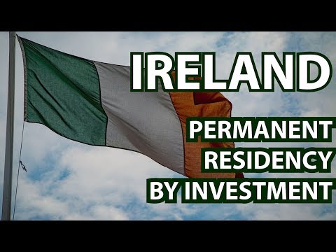 download lagu mp3 mp4 Irish Residency By Investment, download lagu Irish Residency By Investment gratis, unduh video klip Irish Residency By Investment