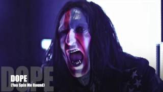 DOPE- You Spine Me Round @ The Regent Theater
