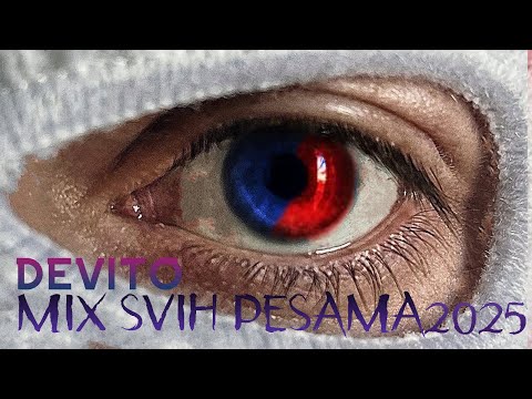 DEVITO🔥 MIX SVIH PESAMA 2025 (PLUS NOVI ALBUM🔥) DJ KIZLA@devitoanonymo
