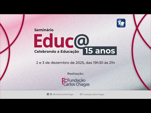 Educ@: contribuições para a qualificação da produção e divulgação científica em Educação - 2/12/2025