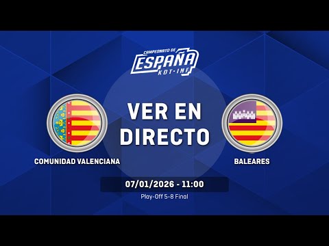 COMUNIDAD VALENCIANA vs BALEARES | Play-Off 5-8 | Final | CESA Infantil Femenino