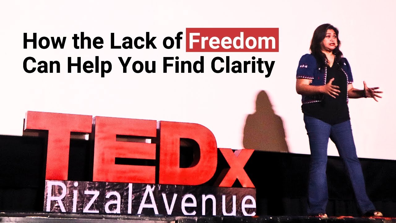 How the lack of freedom can help you find clarity | Celia Jacob | TEDxRizal Avenue