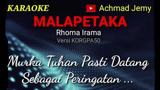 Download lagu KARAOKE MALAPETAKA RHOMA IRAMA... mp3