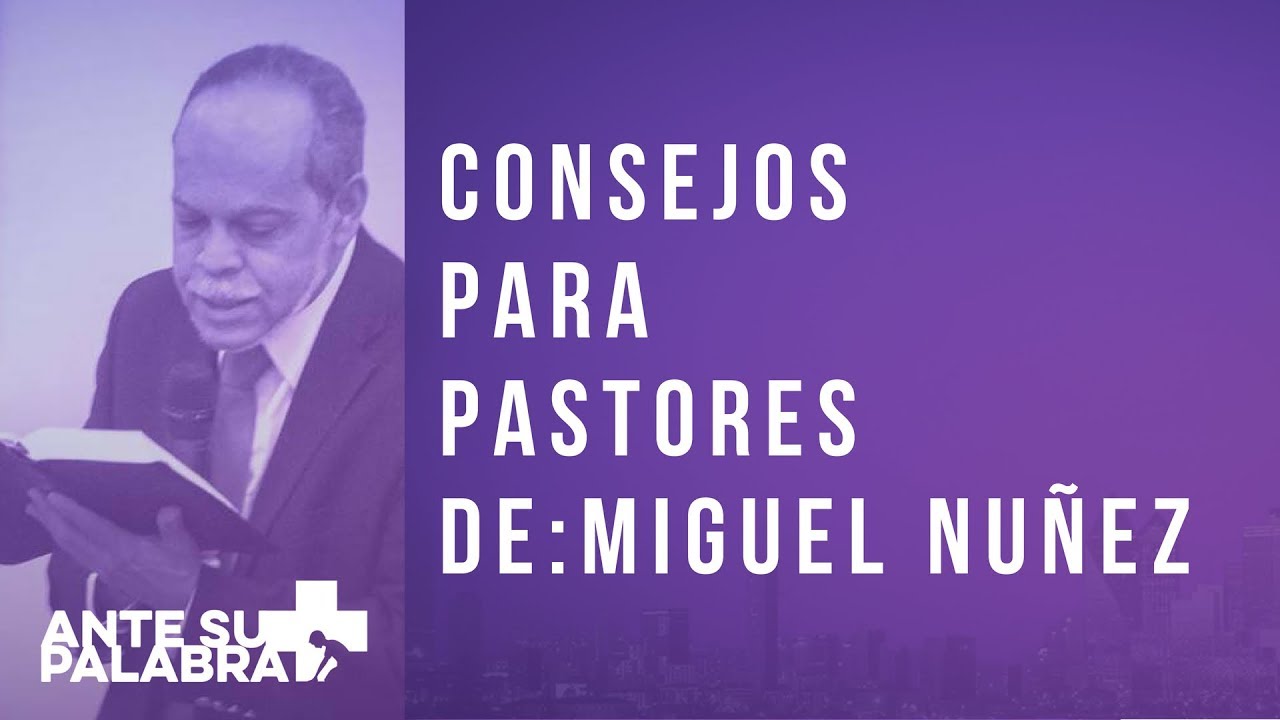 Conversatorio con pastores - Miguel Nuñez