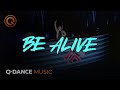 Psyko Punkz - Be Alive | Q-dance Records
