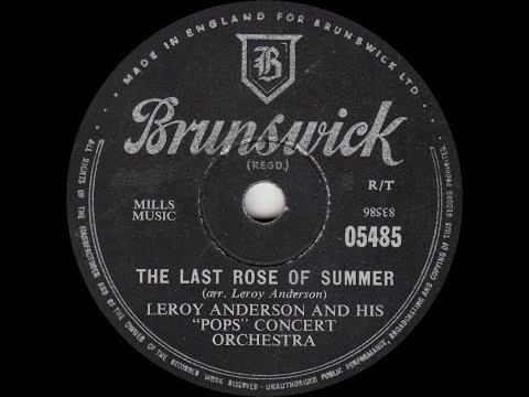 The Last Rose Of Summer - Leroy Anderson And His "Pops" Concert Orchestra