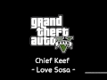[GTA V Soundtrack] Chief Keef - Love Sosa [Radio ...