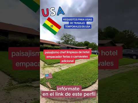 REQUISITOS VISA DE TRABAJO H-2B ESTADOS UNIDOS PARA BOLÍVIA 2023