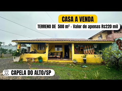 Casa/Mini chácara de 500 metros em Capela do Alto/SP