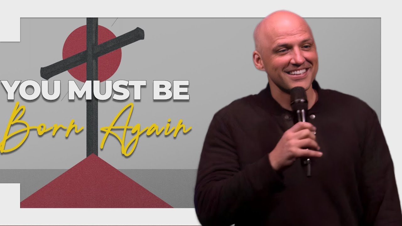 You Must Be Born Again | Pastor Aron Kirk