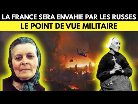 "La France sera envahie" Prophétie de Marie Julie Jahenny en 1882 : le point de vue MILITAIRE.