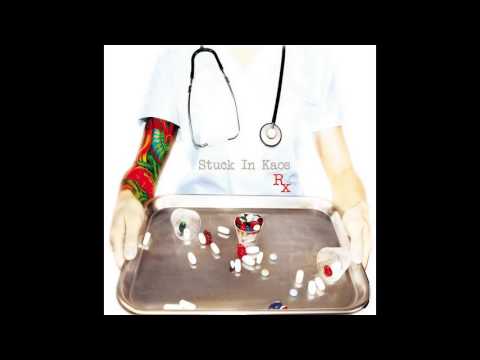 Stuck In Kaos - Rx (Full Album)