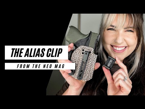 The Alias Clip from The Neo Mag | GAME CHANGER!