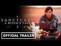 Sanctuary: A Witch's Tale - Official Trailer (2023) Elaine Cassidy