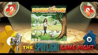 Spotlight Game Night REPLAY - Ducks in Tow