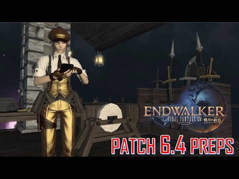 Final Fantasy XIV - Patch 6.4 Preps
