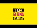 Get Ready To Sizzle Beach BBQ Festival Is Back