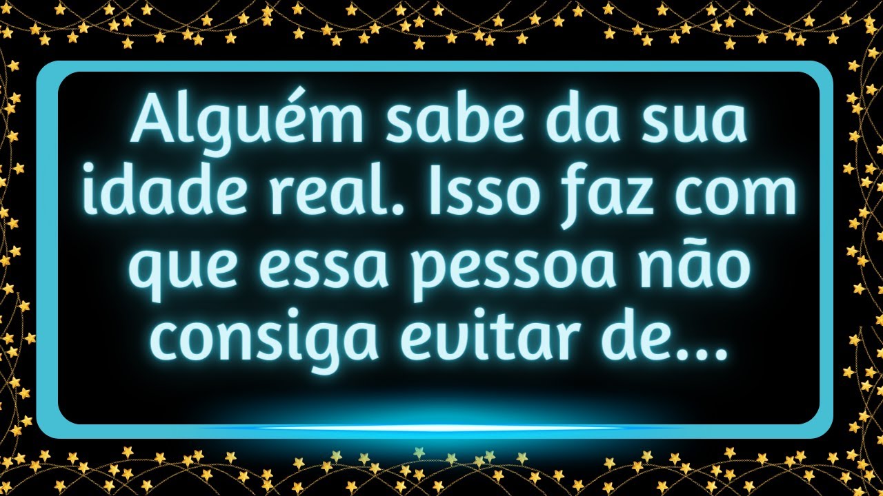 Alguém sabe sua idade real. Mesmo assim ele não conseguiu evitar de...#mensagemdouniverso