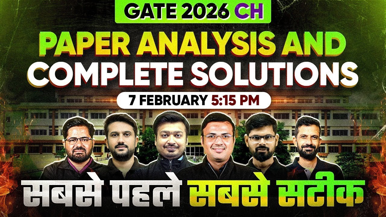 GATE 2026 Chemical Engineering Exam Analysis | GATE CH Paper Detailed Solution | 7 Feb 2026