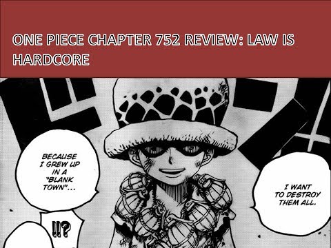ONE PIECE CHAPTER 752 REVIEW: LAW IS HARDCORE!