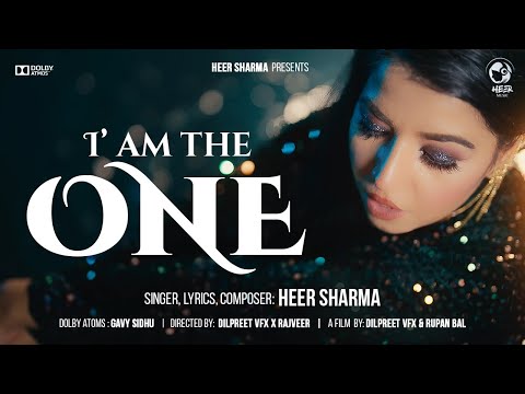 I'm The One (Sun Bawle)- Heer Sharma | Official Music Video