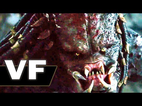 THE PREDATOR Bande Annonce Finale VF (NOUVELLE 2018)