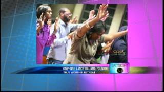 True Worship Retreat Founder Lance Williams' inteview on News 12 NJ