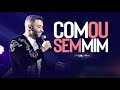 GUSTTAVO LIMA - COM OU SEM MIM GUSTTAVO LIMA - COM OU SEM MIM
