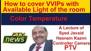 How to cover VVIP in available light of the room 0012 video