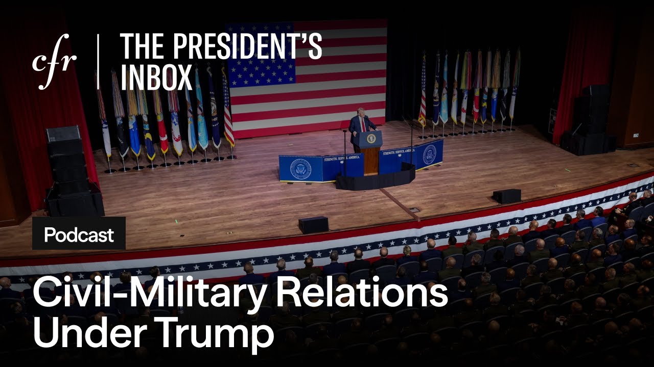 Civil-Military Relations Under Trump, With Kori Schake