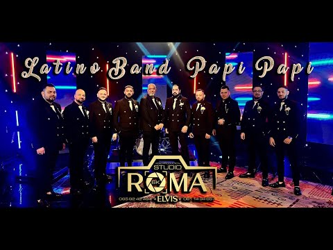 LATINO BAND PAPI PAPI LIVE COVER BERLIN  ©2025 ♫█▬█ █ ▀█▀♫ (STUDIO ROMA)ELVIS 6K
