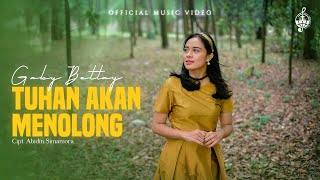 Download lagu Tuhan Akan Menolong - Gaby Bettay mp3