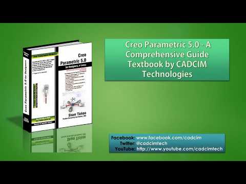 Creo Parametric 5.0 for Designers book by CADCIM Technologies